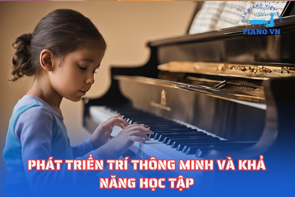 Phát triển trí thông minh và khả năng học tập
