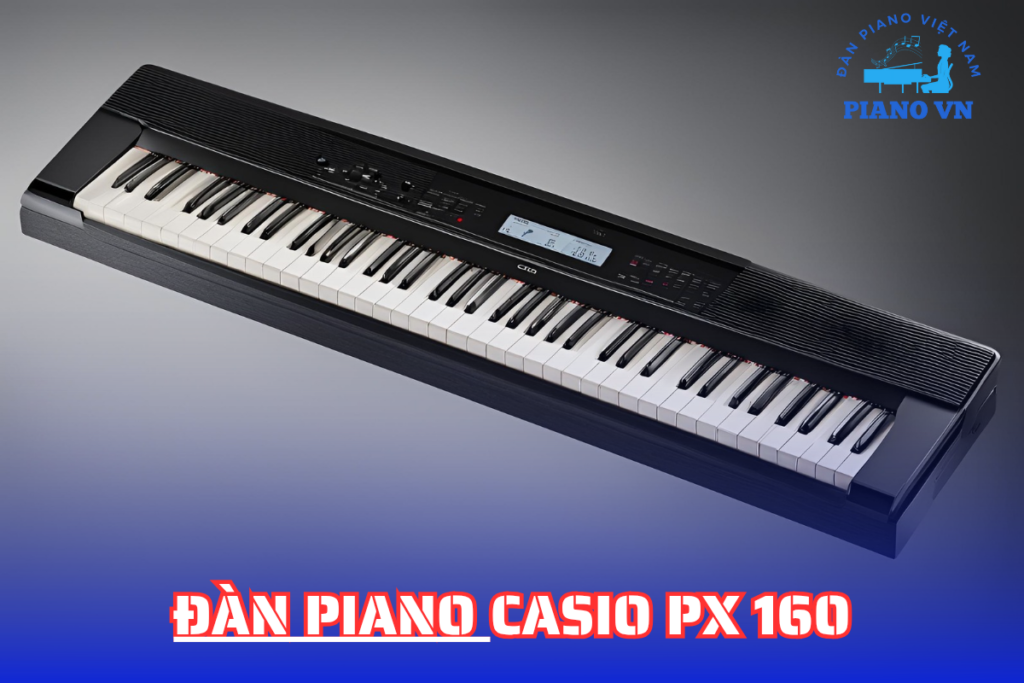 Ưu điểm khi mua Casio PX-160