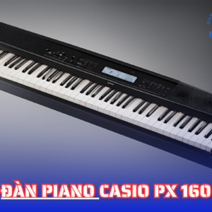Ưu điểm khi mua Casio PX-160